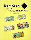 Board Games of the 50's, 60's, and 70's: With Prices