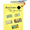 Board Games of the 50's, 60's, and 70's: With Prices by David Dilley