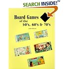 Board Games of the 50's, 60's, and 70's: With Prices by David Dilley