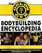 The Gold's Gym Bodybuilding Encyclopedia