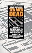Ten Men Dead: Story of the 1981 Irish Hunger Strike