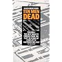 Ten Men Dead: Story of the 1981 Irish Hunger Strike