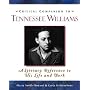 Critical Companion to Tennessee Williams: A Literary Reference to His Life and Work