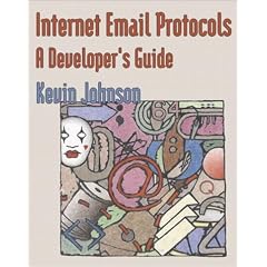 Internet Email Protocols: A Developer's Guide with CDROM