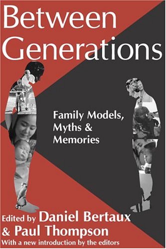 between generations family models myths and memories memory and narrative