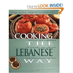 Cooking the Lebanese Way: Revised and Expanded to Include New Low-Fat and Vegetarian Recipes (Easy Menu Ethnic Cookbooks)