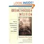 Breakthrough Intuition: How to Achieve a Life of Abundance by Listening to the Voice Within