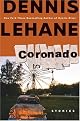 Coronado: Stories by Dennis Lehane