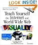 Teach Yourself Visually the Internet and World Wide Web (2nd Edition)
