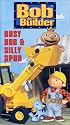 Bob the Builder: Busy Bob & Silly Spud