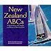 New Zealand ABCs: A Book About the People and Places of New Zealand (Country Abcs)