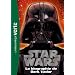Star Wars 02 - Biographie de Dark Vador