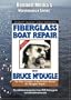 Fiberglass Repair with Bruce McDugle.