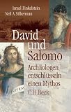 David und Salomo: Arch�ologen entschl�sseln einen Mythos