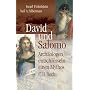 David und Salomo: Arch�ologen entschl�sseln einen Mythos