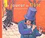 Le joueur de fl�te