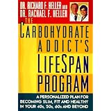 The Carbohydrate Addict's Lifespan Program: 0Personalized Plan for bcmg Slim Fit Healthy your 40s 50s 60s Beyond