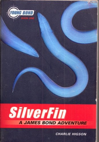 Silverfin (Young Bond, Book One)
