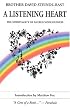 A Listening Heart: The Spirituality of Sacred Senuousness