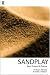 Sandplay: Past, Present and Future