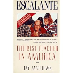 Escalante: The Best Teacher in America (An Owl Book)