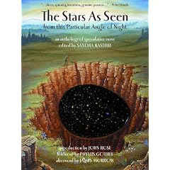 The Stars as Seen from This Particular Angle of Night: An Anthology of Speculative Verse