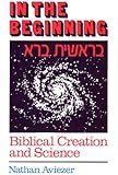 In the Beginning: Biblical Creation and Science
