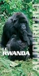 Le Rwanda Aujourd'hui