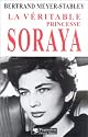 La Véritable princesse Soraya
