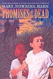 Promises to the Dead