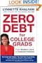 Zero Debt for College Grads: From Student Loans to Financial Freedom