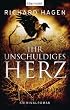 Ihr unschuldiges Herz: Kriminalroman