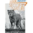 Second Nature: Environmental Enrichment for Captive Animals (Zoo and Aquarium Biology and Conservation Series) by Conference on Environmental Enrichment 1993 Metro Washington Park zoo, David J. Shepherdson, Jill D. Mellen, and Michael Hutchins