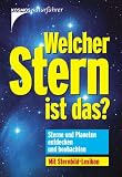 Welcher Stern ist das?: Sterne und Planeten entdecken und beobachten. Mit Sternbild-Lexikon - Joachim Herrmann