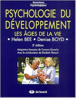 Amazon.fr Psychologie du d&eacute;veloppement : Les &acirc;ges de la vie