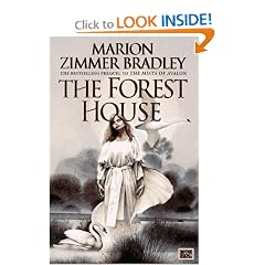 The Forest House (The Mists of Avalon: Prequel)