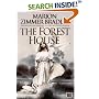 The Forest House (The Mists of Avalon: Prequel)