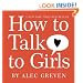 How to Talk to Girls