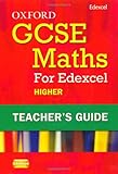 Oxford GCSE maths for Edexcel. Higher. Teacher's guide