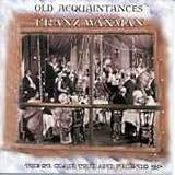 Franz Waxman: Old Aquaintances