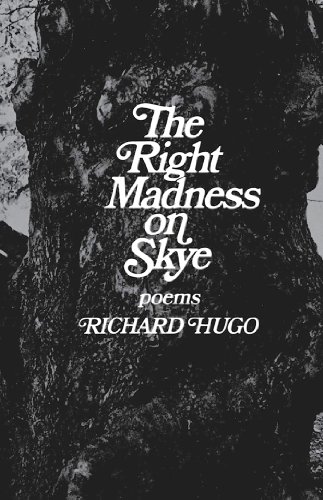 The Right Madness on Skye: Poems