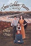 Three Golden Rivers (Golden Triangle Books)