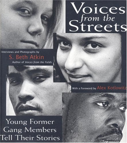 Voices from the Streets: Young Gang Members Tell Their Stories