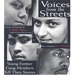 Voices from the Streets: Young Former Gang Members Tell Their Stories