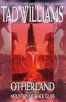 Otherland: Volume Three: Mountain of Black Glass