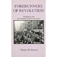 Forerunners of Revolution: Muckrakers and the American Social Conscience by Walter M. Brasch