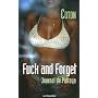 Fuck and Forget de Coton