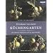 Ich tr�ume von einem K�chengarten: Die sch�nsten Inspirationen f�r das eigene Paradies