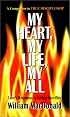 My Heart, My Life, My All