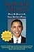 Barack Obama: What He Believes in - from His Own Works